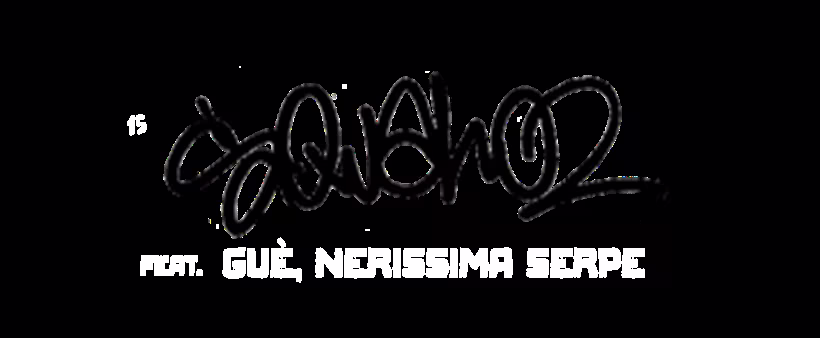 15 — Squalo 2, feat. Guè, Nerissima Serpe